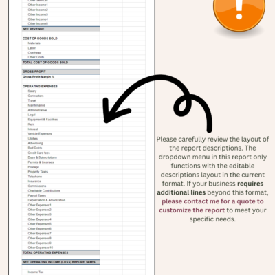 122 Income statement report descriptions can be edited within the current layout. Businesses that need more lines can ask for a quote to customize the report.