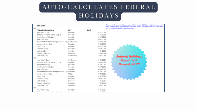 Federal holidays filled in through 2027 are used to calculate holiday hours.