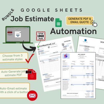 1 Google Sheets job estimate automation bundle: choose from 3 estimate styles, create a job estimate PDF automatically, and email it with one click. Three sample estimates are shown, one with a logo space.