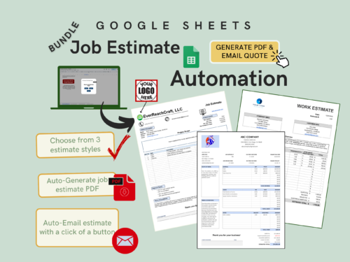 Google Sheets job estimate automation bundle: choose from 3 estimate styles, create a job estimate PDF automatically, and email it with one click. Three sample estimates are shown, one with a logo space.