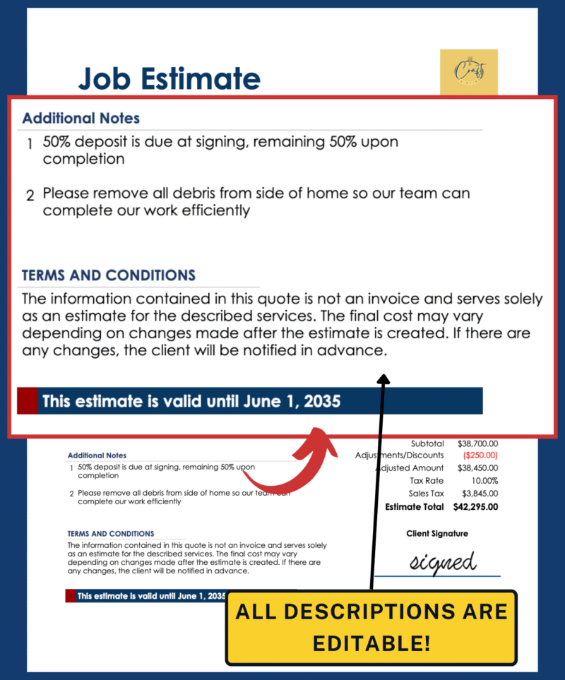 14 Close-up of the job estimate's notes, terms and conditions and expiry date; all descriptions can be edited.