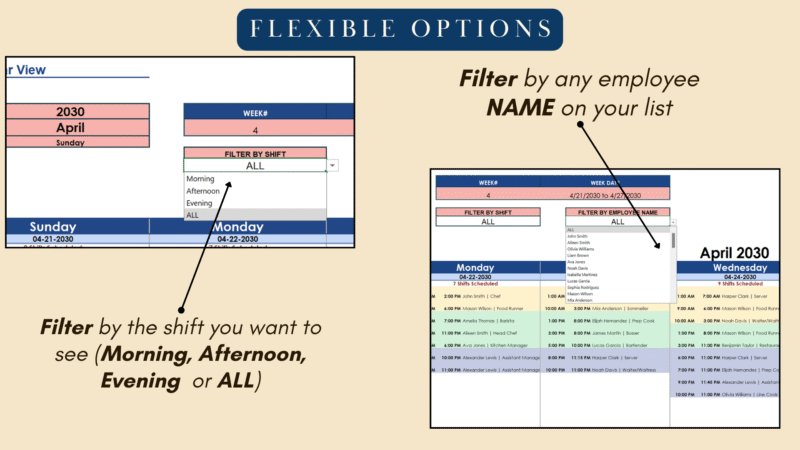 Scheduler filters: filter by shift (morning, afternoon, evening or all) and by any employee name on your list.
