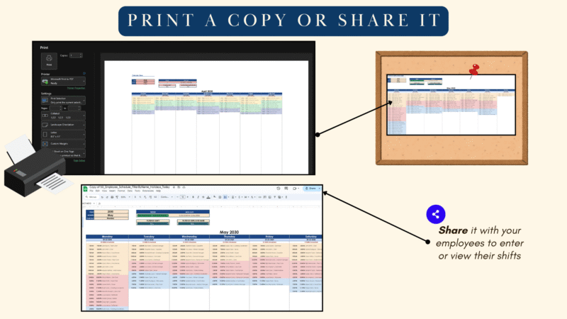 Print the schedule, or share it so employees can view their shifts.