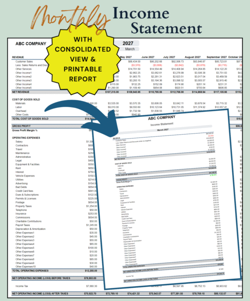 Monthly income statement with a consolidated view and a printable report: revenue, cost of goods sold, gross profit, operating expenses and operating income by month, and a one-month printable income statement.