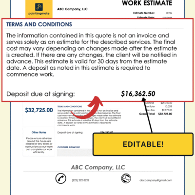 Copy of Personal Close-up of the work estimate's terms and conditions and deposit due at signing; both can be edited.