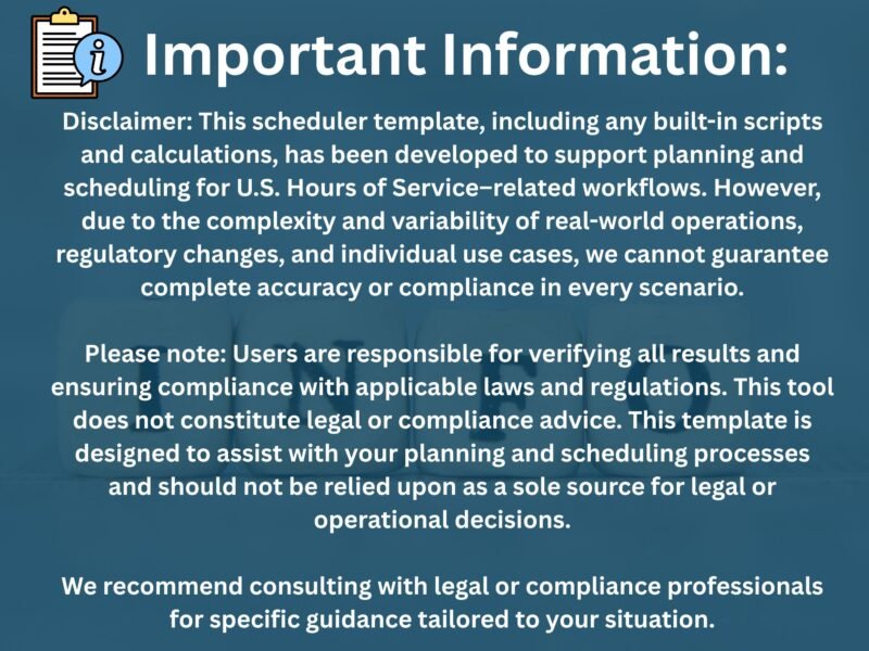 Important information: this scheduler supports planning for U.S. Hours of Service workflows, but accuracy and compliance cannot be guaranteed in every case. Users verify all results; it is not legal or compliance advice.